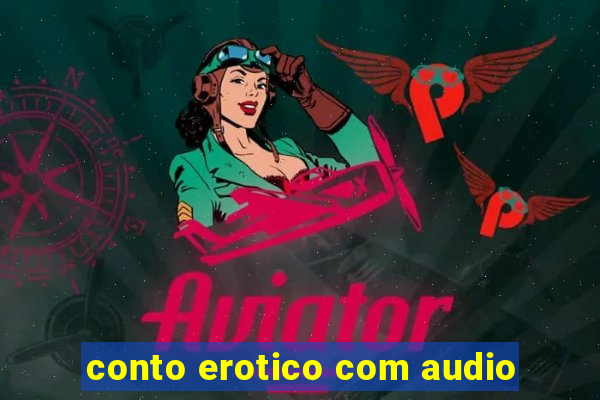 conto erotico com audio